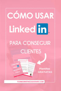 Cómo conseguir clientes con LinkedIn | Redes Sociales - Virtual Marketing Assistants