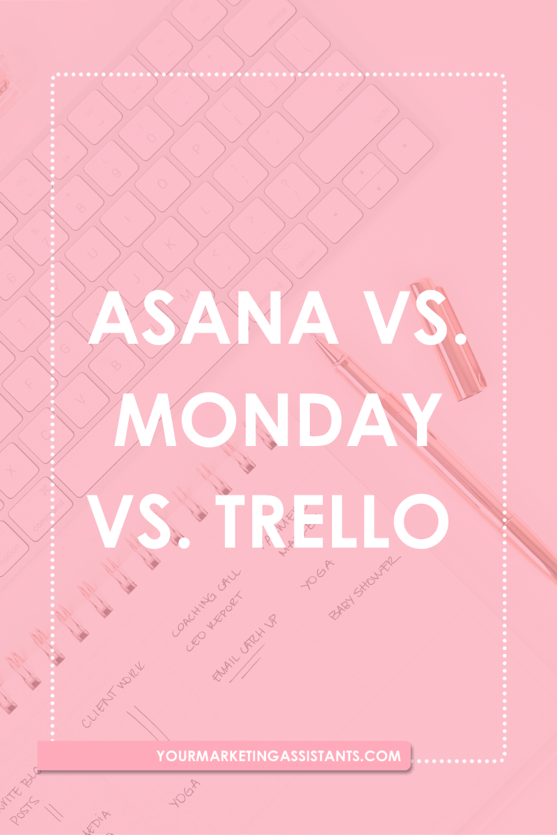 Asana vs. Monday vs. Trello