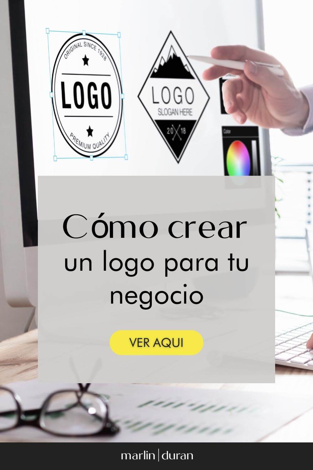 Una imagen vertical con el título 'Cómo crear un logo para tu negocio'